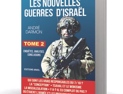 Vu dans le livre 7 Octobre les Nouvelles guerres d’Israel d’André Darmon